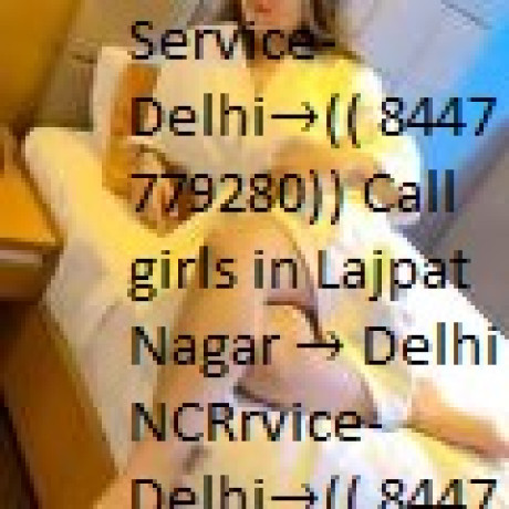 call-girlsin-in-tikri-kalan-metro-8447779280-escort-service-in-delhi-call-girls-in-delhi-big-0