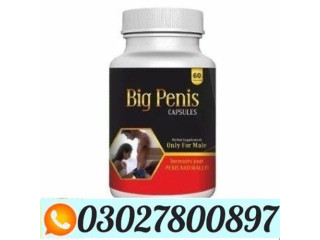 Big Penis Capsule in Pakistan ( 0302.7800897 ) Call Now