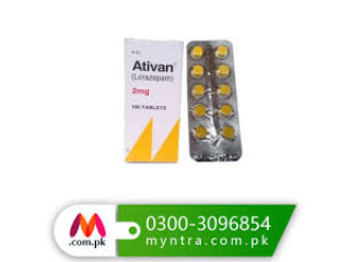 Ativan Tablets In Faisalabad | 03003096854=0300301675176